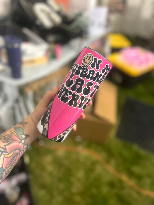 On My Husbands Last Nerve Tumbler