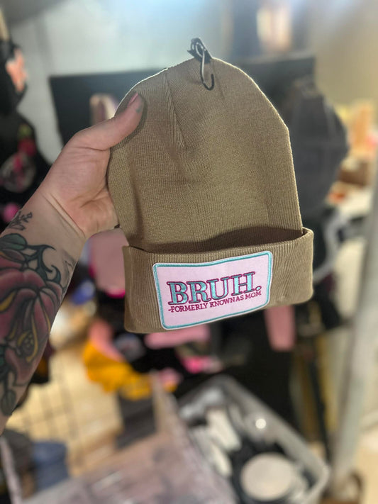 Bruh (Formerly Known As Mom) Beanie